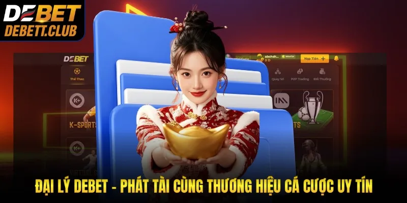 Hướng Dẫn Đại Lý Debet