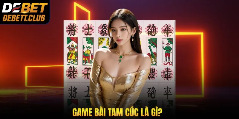 game-bai-tam-cuc-debet